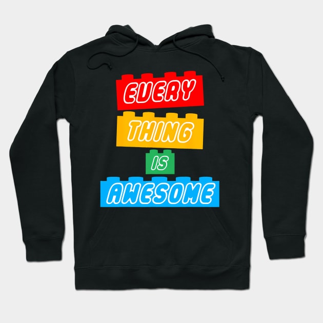 Everything s Awesome For The Eternal Optimist Hoodie by deptrai0023